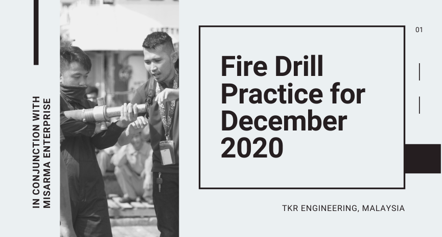 Company Safety Training: Monthly Fire Drill Practice for December 2020